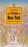 Cover: Ein Th&uuml;ringer in New York und andere Merkw&uuml;rdigkeiten - Rhino