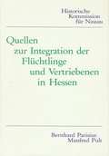 Cover: Quellen zur Integration der Fl&uuml;chtlinge und Vertriebenen in Hessen - Historische Kommission f&uuml;r Nassau