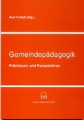 Cover: Gemeindep&auml;dagogik-Pr&auml;missen und Perspektiven - Bogen-Vlg