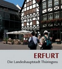 Abbildung von: Erfurt - Die Landeshauptstadt Thüringens - Rhino