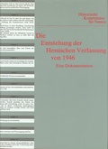 Cover: Die Entstehung der Hessischen Verfassung von 1946 - Historische Kommission f&uuml;r Nassau