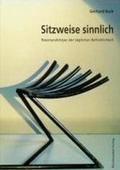 Cover: Sitzweise sinnlich. Resonanzk&ouml;rper der t&auml;glichen Befindlichkeit - Psychosozial-Verlag