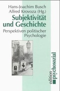 Cover: Subjektivit&auml;t und Geschichte - Psychosozial-Verlag