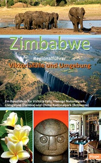 Abbildung von: Zimbabwe Regionalführer: Viktoriafälle und Umgebung - Hupe, I