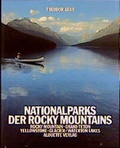 Cover: Nationalparks der Rocky Mountains - Alouette Verlag