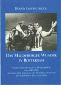 Enlarge image Cover: Das Magdeburger Wunder in Rotterdam - Ziethen, Harry