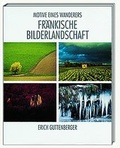 Cover: Fr&auml;nkische Bilderlandschaft - N&uuml;rnberger Presse