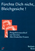 Cover: F&uuml;rchte Dich Nicht, Bleichgesicht! - Unrast Verlag