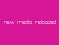 Cover: New Media Reloaded - Galerie von Braunbehrens