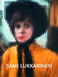 Cover: Sami Lukkarinen - Like - Galerie von Braunbehrens