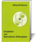 Cover: Einst&auml;rken- und Mehrst&auml;rken-Brillengl&auml;ser - DOZ-Verlag Optische Fachver&ouml;ffentlichung