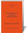 Cover: Marketing-Management im augenoptischen Gesundheitshandwerk - DOZ-Verlag Optische Fachver&ouml;ffentlichung
