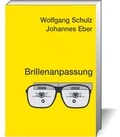 Cover: Brillenanpassung - DOZ-Verlag Optische Fachver&ouml;ffentlichung