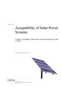 Cover: Acceptability of Solar Power Systems - Institut f&uuml;r &ouml;kologische Wirtschaftsforschung Berlin