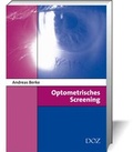 Cover: Optometrisches Screening - DOZ-Verlag Optische Fachver&ouml;ffentlichung