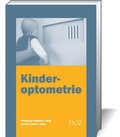 Cover: Kinderoptometrie - DOZ-Verlag Optische Fachver&ouml;ffentlichung