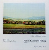 Abbildung von: Robert Kämmerer-Rohrig 1893-1977 - Lippischer Heimatbund