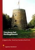 Cover: Der T&ouml;nsberg bei Oerlinghausen - Lippischer Heimatbund