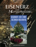 Cover: Eisenerz und Morgenglanz - Buch- & Kunstverlag Oberpfalz