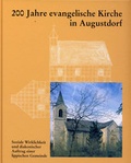 Cover: 200 Jahre evangelische Kirche in Augustdorf - Lippischer Heimatbund