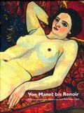 Cover: Von Manet bis Renoir - St&auml;dtische Museen Jena