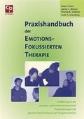 Cover: Praxishandbuch der Emotions-Fokussierten Therapie - Psychosozial-Verlag