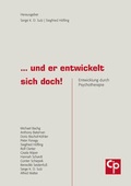 Cover: ... und er entwickelt sich doch - Psychosozial-Verlag