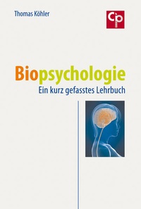 Enlarge image Cover: Biopsychologie - Psychosozial-Verlag