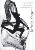 Cover: Befreite K&ouml;rper - VAK
