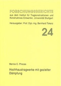 Cover: Hochhaustragwerke mit gezielter D&auml;mpfung - Universit&auml;t Stuttgart Inst. f. Tragkonstr.