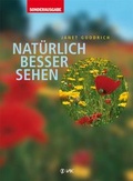Cover: Nat&uuml;rlich besser sehen - VAK