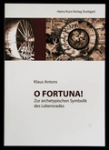 Cover: O Fortuna! - Kurz, Heinz