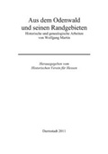 Cover: Aus dem Odenwald und seinen Randgebieten - Historischer Verein f. Hessen