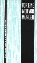 Cover: F&uuml;r eine Welt von morgen - Sch&ouml;nstatt