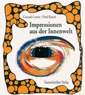 Cover: Impressionen aus der Innenwelt - Turmschreiber Verlag Ingwert Paulsen jr.