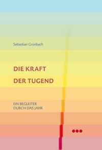 Enlarge image Cover: Die Kraft der Tugend - Info 3