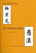 Cover: Am T&ouml;richten Bach - Friedenauer Presse