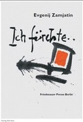 Cover: Ich f&uuml;rchte... - Friedenauer Presse