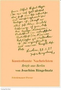 Cover: Kunterbunte Nachrichten - Friedenauer Presse