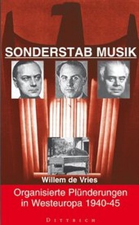 Enlarge image Cover: Sonderstab Musik - Dittrich Verlag ein Imprint der Velbrück GmbH Bücher und Medien