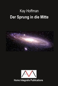 Enlarge image Cover: Der Sprung in die Mitte - Mascha, Andreas