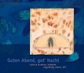 Cover: Guten Abend, gut' Nacht - Dittrich Verlag ein Imprint der Velbr&uuml;ck GmbH B&uuml;cher und Medien