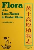 Cover: Flora of the Loess Plateau in Central China - IHW-Verlag