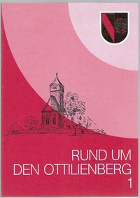 Enlarge image Cover: Rund um den Ottilienberg / Rund um den Ottilienberg 1 - Heimatfreunde Eppingen
