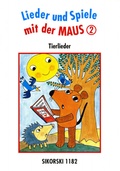 Cover: Lieder und Spiele mit der Maus - Boosey & Hawkes Deutschland