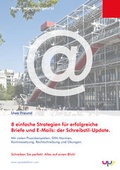 Cover: Schreibstil-Update: Erfolgreiche E-Mails und Briefe. 8 einfache Strategien. - up next verlag