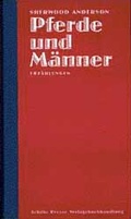 Cover: Pferde und M&auml;nner - ACHILLA Presse