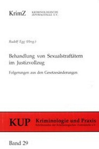 Abbildung von: Behandlung von Sexualstraftätern im Justizvollzug - Kriminologische Zentralstelle