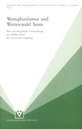 Cover: Wertepluralismus und Wertewandel heute - V&ouml;gel, E