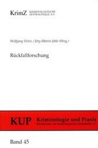 Enlarge image Cover: Rückfallforschung - Kriminologische Zentralstelle